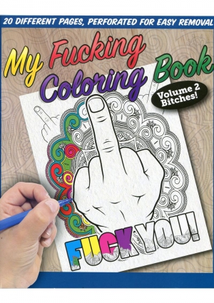 MY FUCKING COLORING BOOK 2